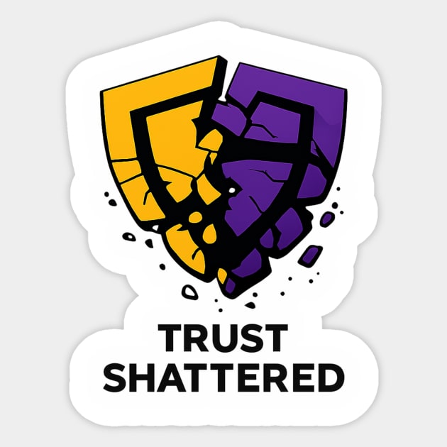Trust Shattered Sticker by THE CRYPTO PONZI SCHEME AVENGER